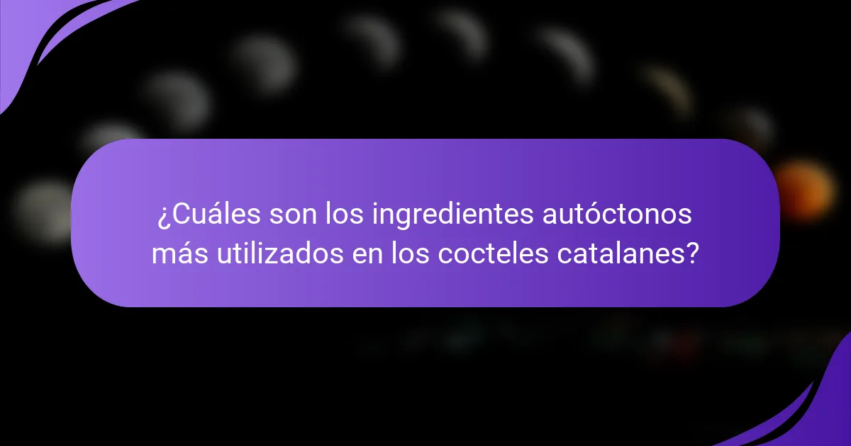 ¿Cuáles son los ingredientes autóctonos más utilizados en los cocteles catalanes?