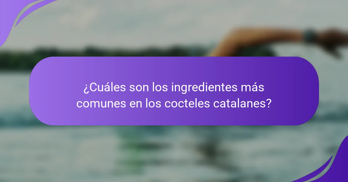 ¿Cuáles son los ingredientes más comunes en los cocteles catalanes?