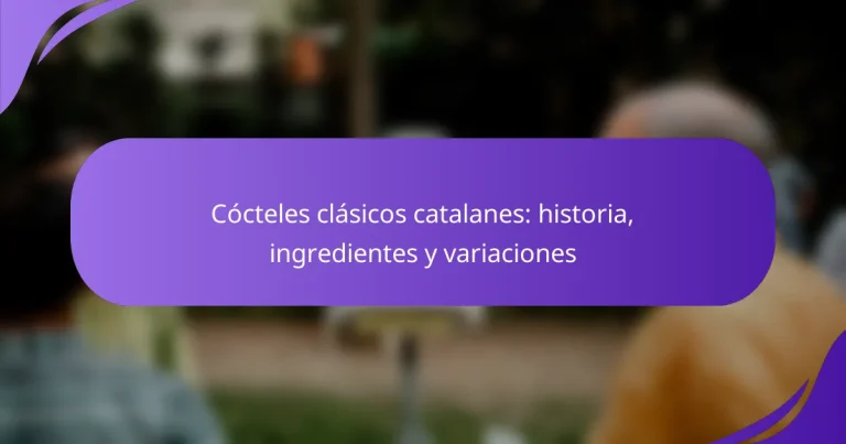 Cócteles clásicos catalanes: historia, ingredientes y variaciones