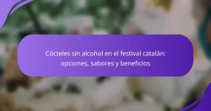 Cócteles sin alcohol en el festival catalán: opciones, sabores y beneficios