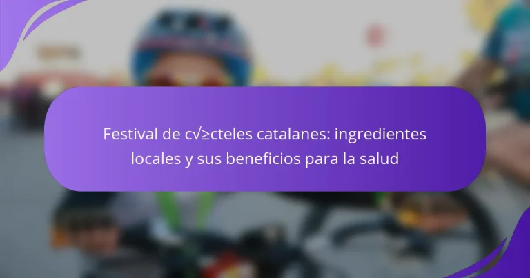 Festival de cócteles catalanes: ingredientes locales y sus beneficios para la salud