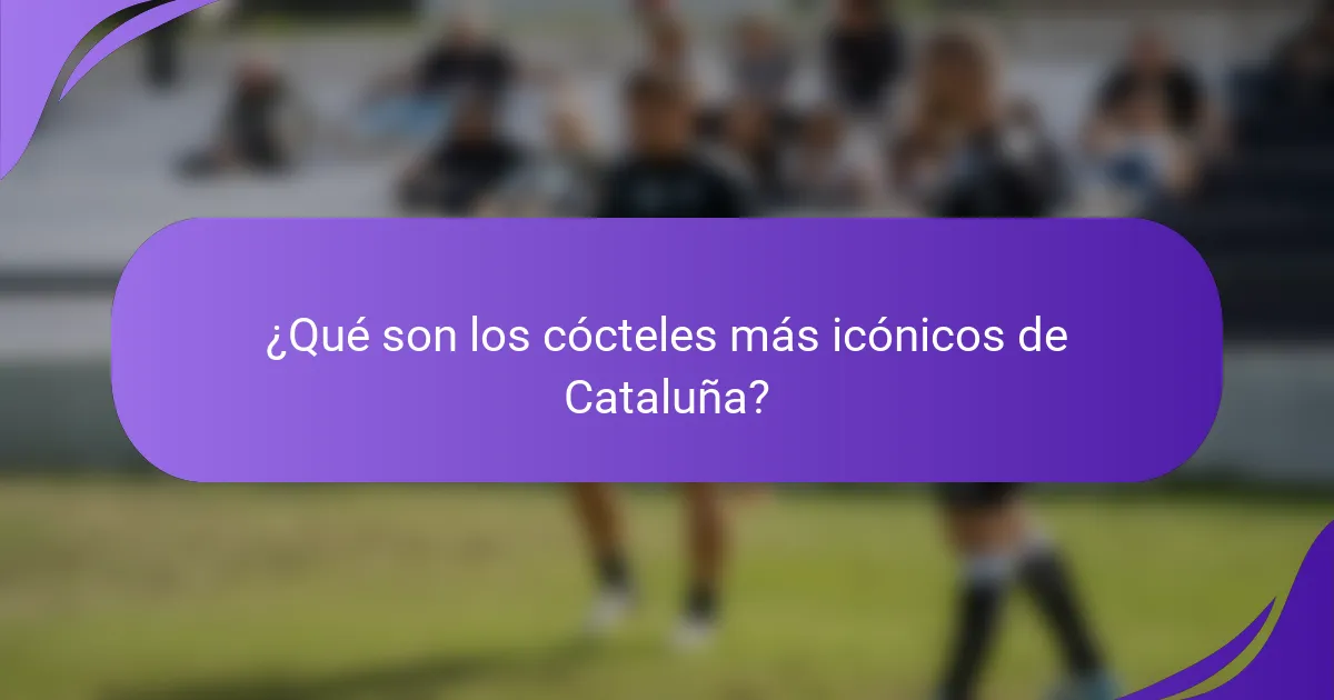 ¿Qué son los cócteles más icónicos de Cataluña?
